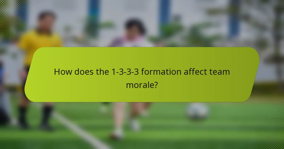 How does the 1-3-3-3 formation affect team morale?